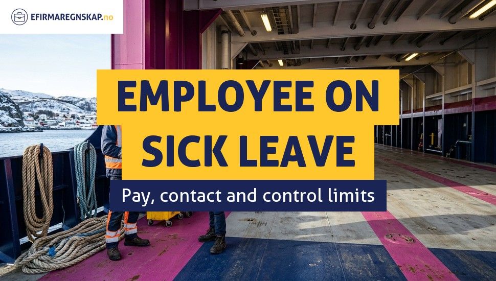 What obligations does an employer have towards an employee on sick leave?