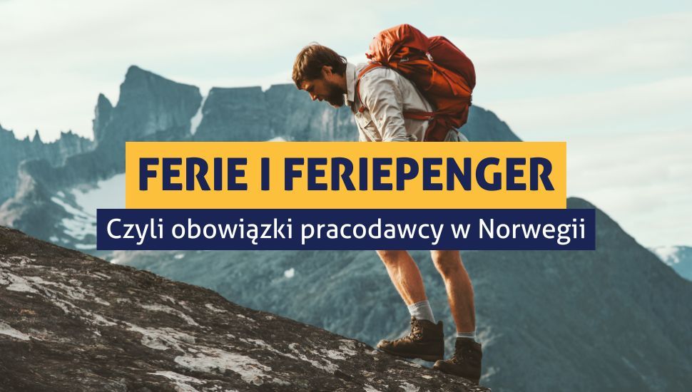 Ferie i feriepenger od strony pracodawcy - jakie mamy obowiązki?