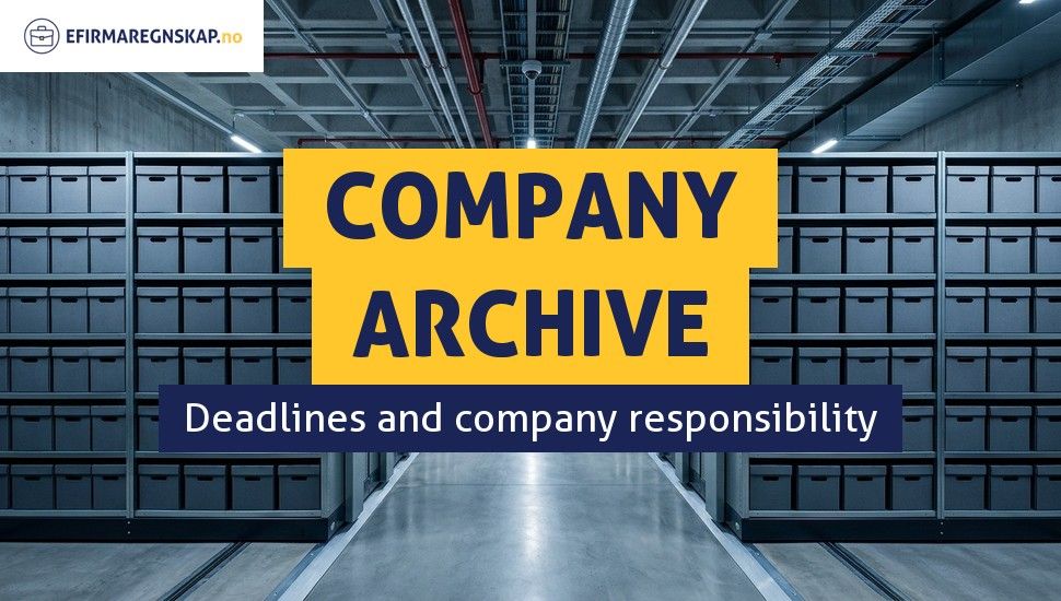 How Long Must Accounting Records Be Kept in Norway?