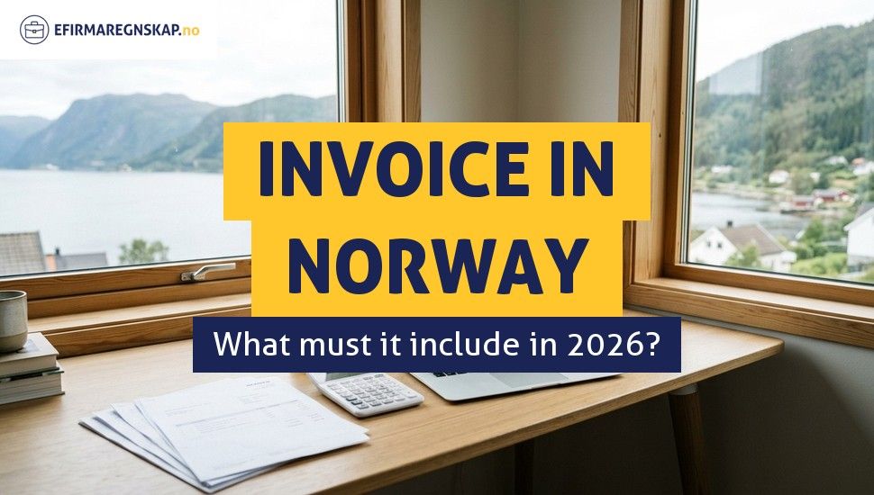 How to issue an invoice in Norway and what it must include?