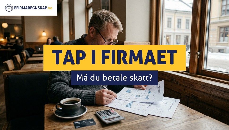 Hva skjer når firmaet går med tap - må jeg betale skatt?
