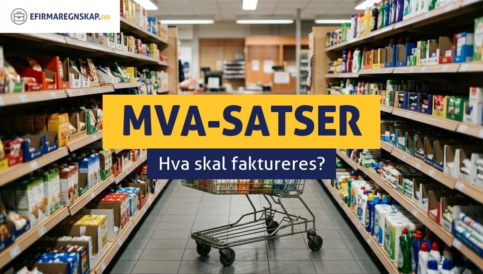 Hvilke MVA-satser gjelder i Norge?