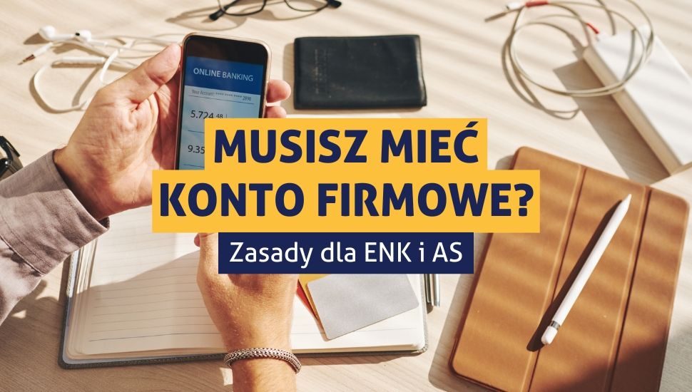 Czy muszę mieć firmowe konto bankowe w ENK/AS w Norwegii?