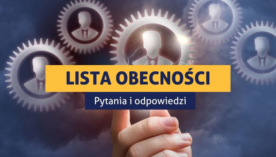 Lista obecności w firmie - wymogi