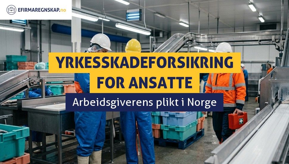 Må arbeidsgiveren tegne yrkesskadeforsikring?