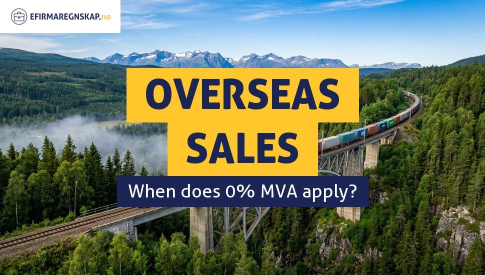 Are overseas sales from a Norwegian company exempt from MVA?