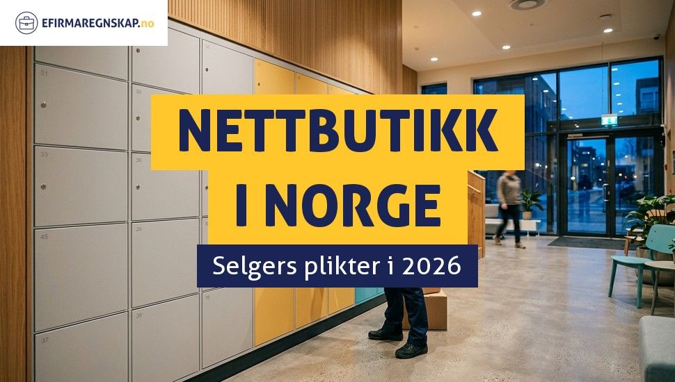 Hvilke plikter har en nettbutikk i Norge?