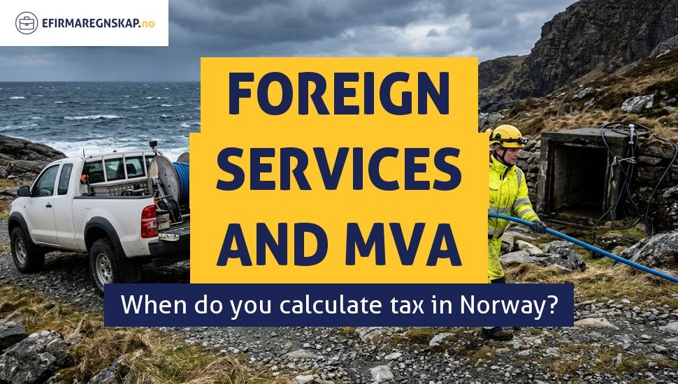 Purchasing Services from Abroad and MVA - When Does a Business Apply the Reverse Charge?