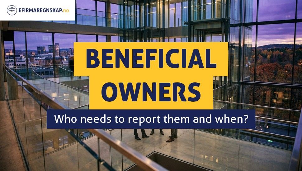 Register of beneficial owners in Norway - who must report?