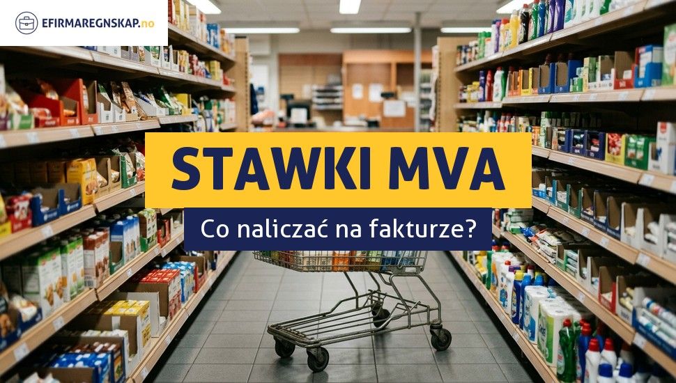 Jakie stawki MVA obowiązują w Norwegii?