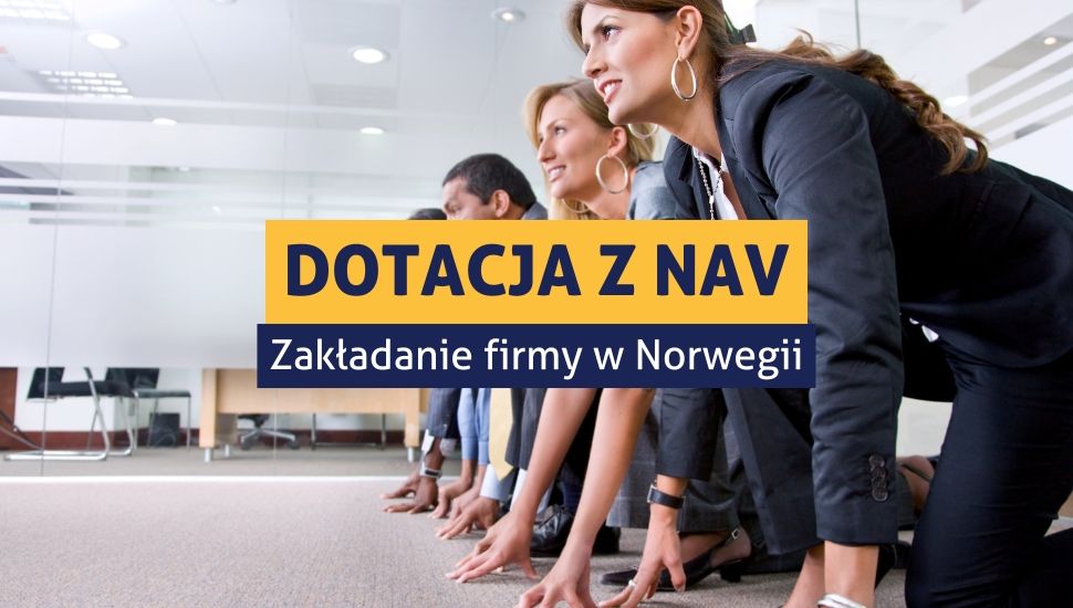 Czy mogę dostać pieniądze z NAV przy zakładaniu firmy?